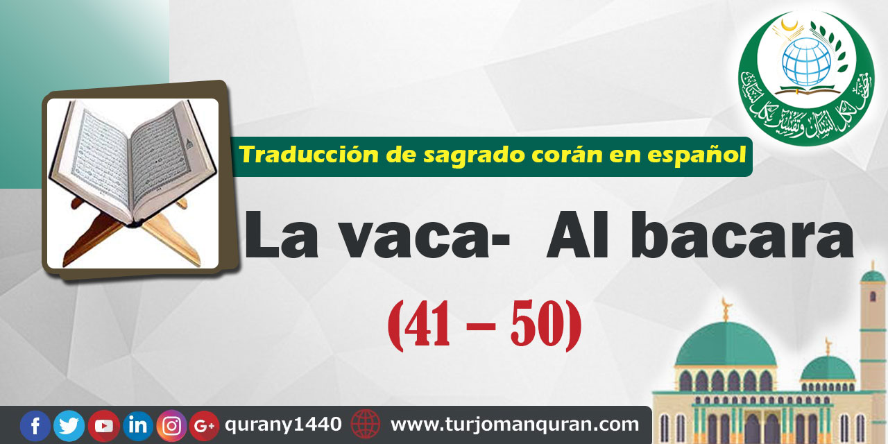 Traducción de sagrado corán en español - 2 - La vaca Al bacara