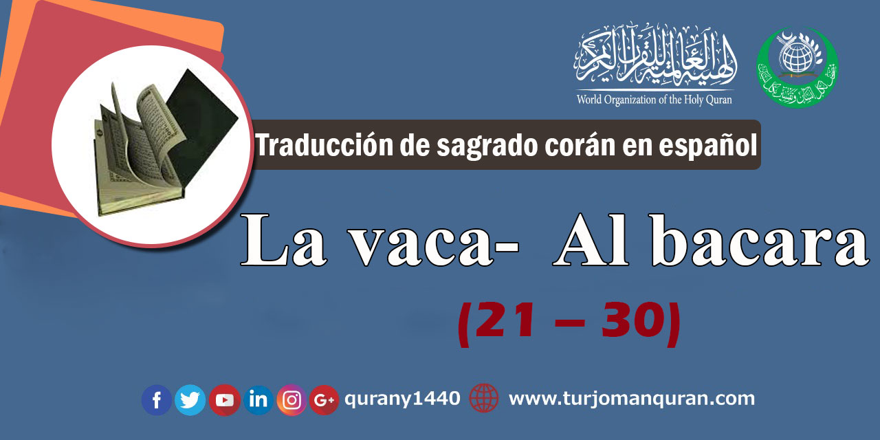 Traducción de sagrado corán en español - 2 - La vaca Al bacara