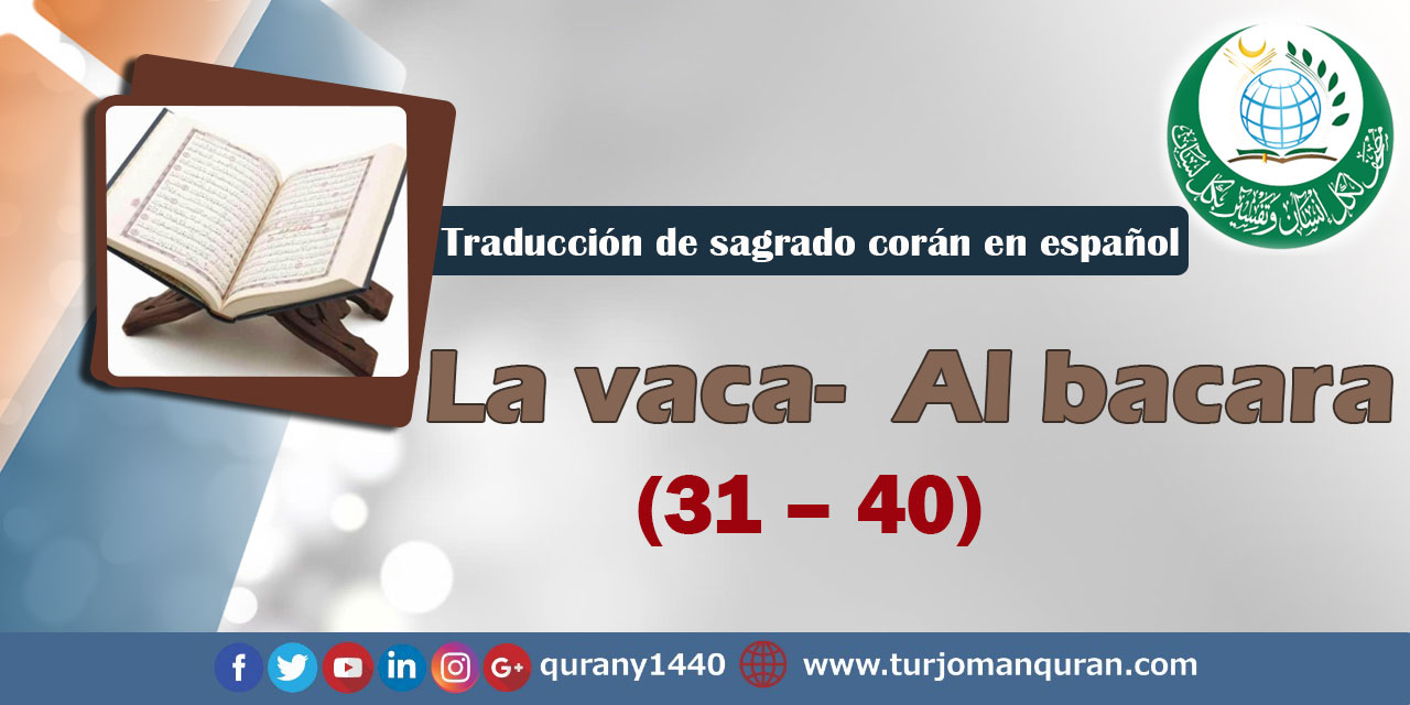 Traducción de sagrado corán en español - 2 - La vaca Al bacara