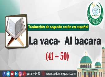 Traducción de sagrado corán en español - 2 - La vaca Al bacara