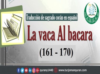 Traducción de sagrado corán en español - 2 - La vaca Al bacara (161 – 170)