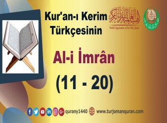 Kur'an-ı Kerim Türkçesinin Çevirisi - Al-i İmrân Sûresi – (11–20 )