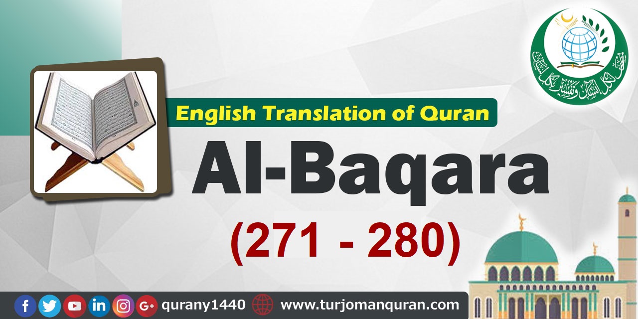  Translation of Quran-    Al-Baqara  Al-Baqara (271 – 280)